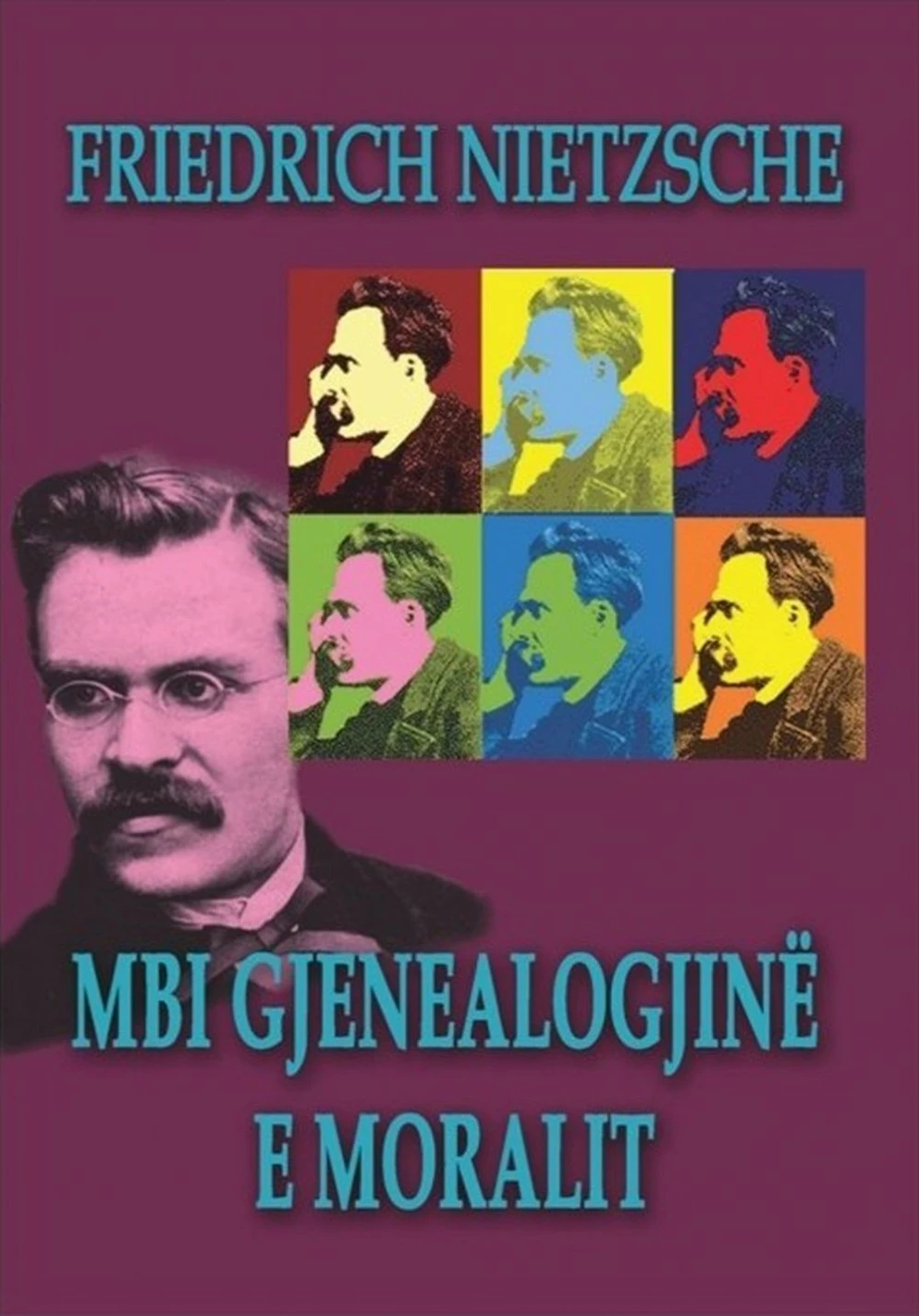 Mbi Gjeneologjine E Moralit - Friedrich Nietzsche