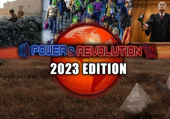 Power & Revolution 2023 Edition Global