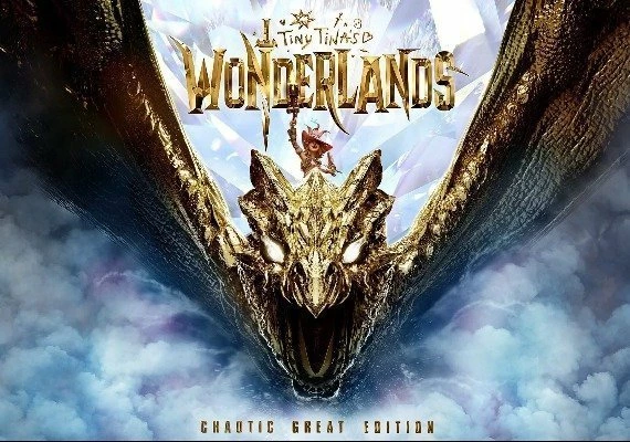 Tiny Tina's Wonderlands Chaotic Great Edition Global