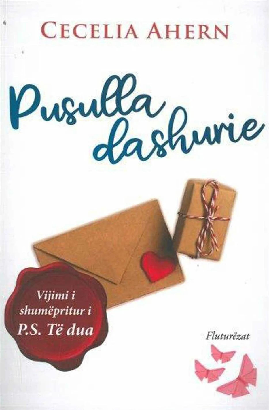 Pusulla Dashurie - Cecelia Ahern