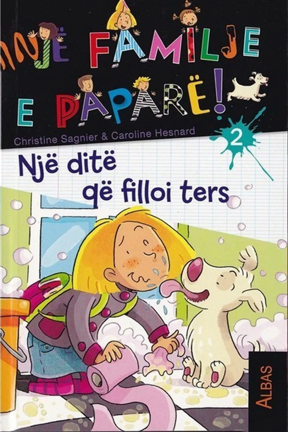 Nje Dite Qe Filloi Ters  2 - Christine Sagnier