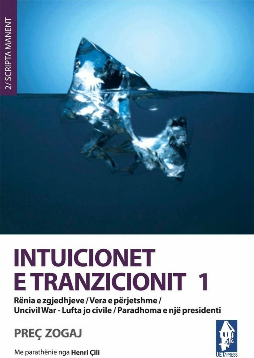 Intuicionet E Tranzicionit 1 - Prec Zogaj