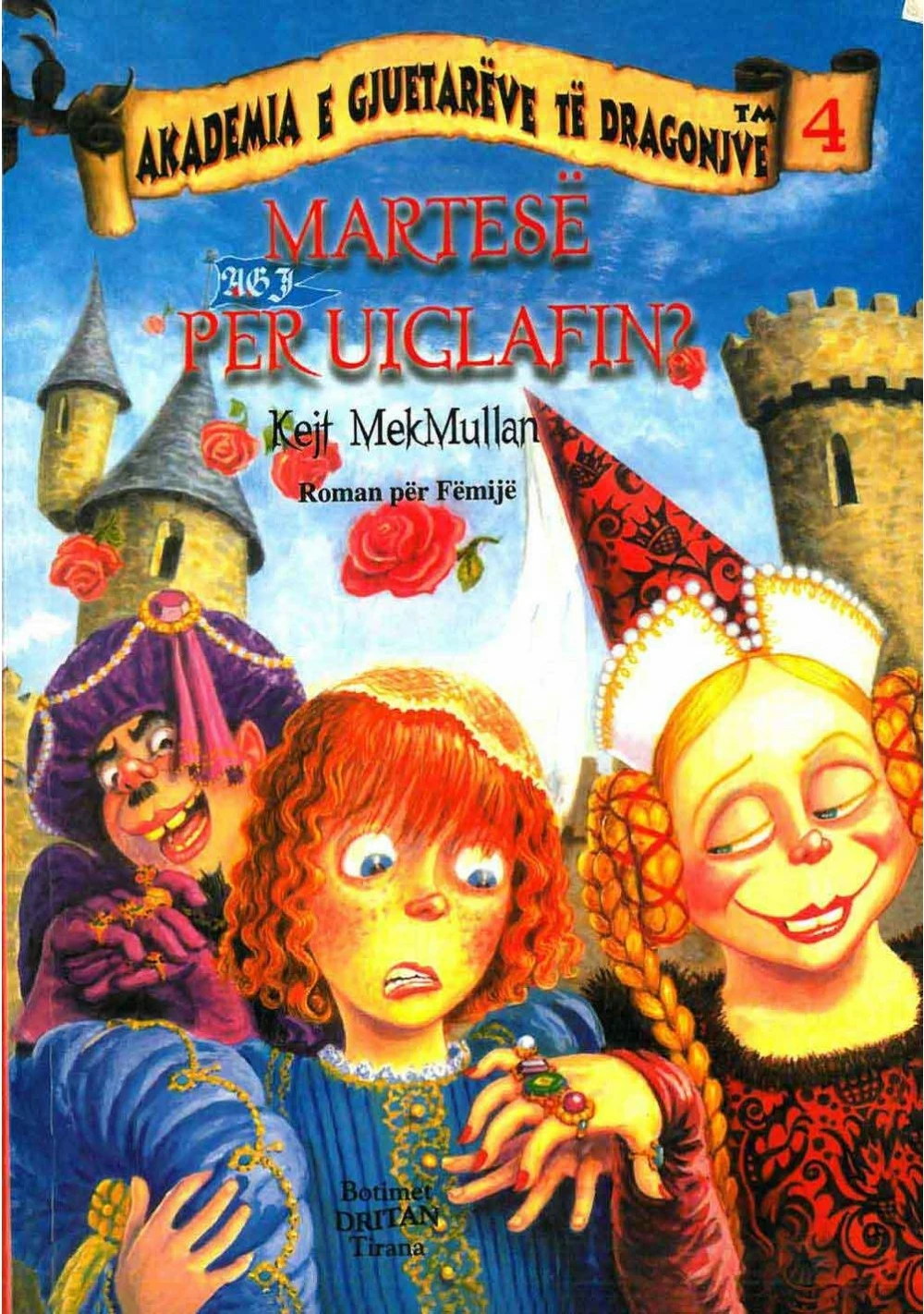 Akademia E Gjuetareve 4  Martese Per Uiglafin - Kejt Mcmullan