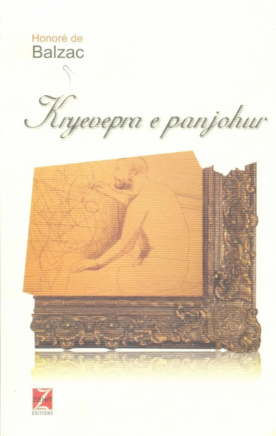 Kryevepra E Panjohur - Honore De Balzac