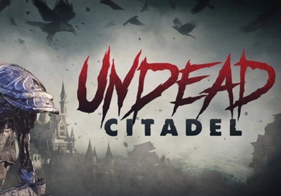 Undead Citadel VR Global
