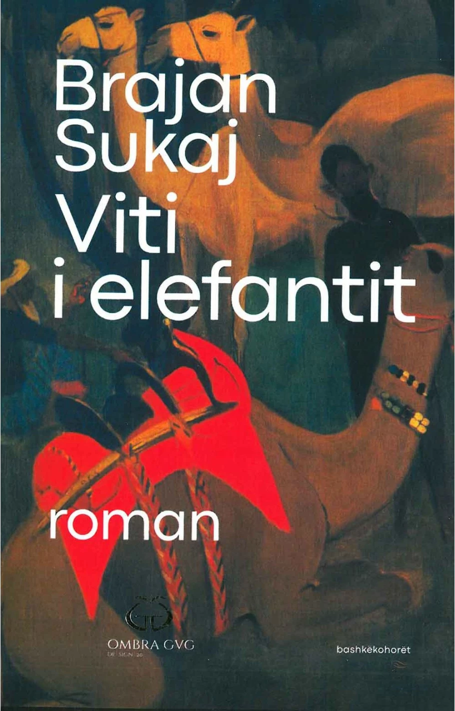 Viti I Elefantit - Brajan Sukaj
