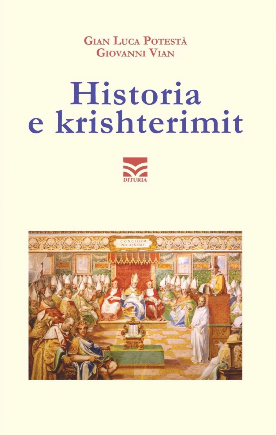Historia E Krishterimit - Gian Luca Potesta