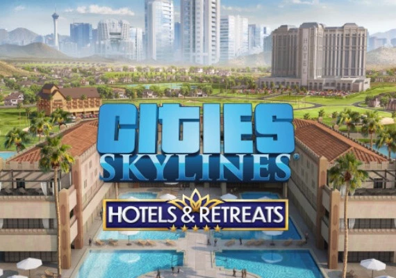 Cities: Skylines - Hotels & Retreats DLC Global
