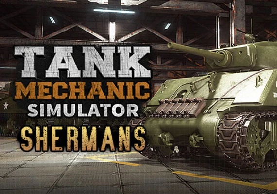 Tank Mechanic Simulator - Shermans DLC Global