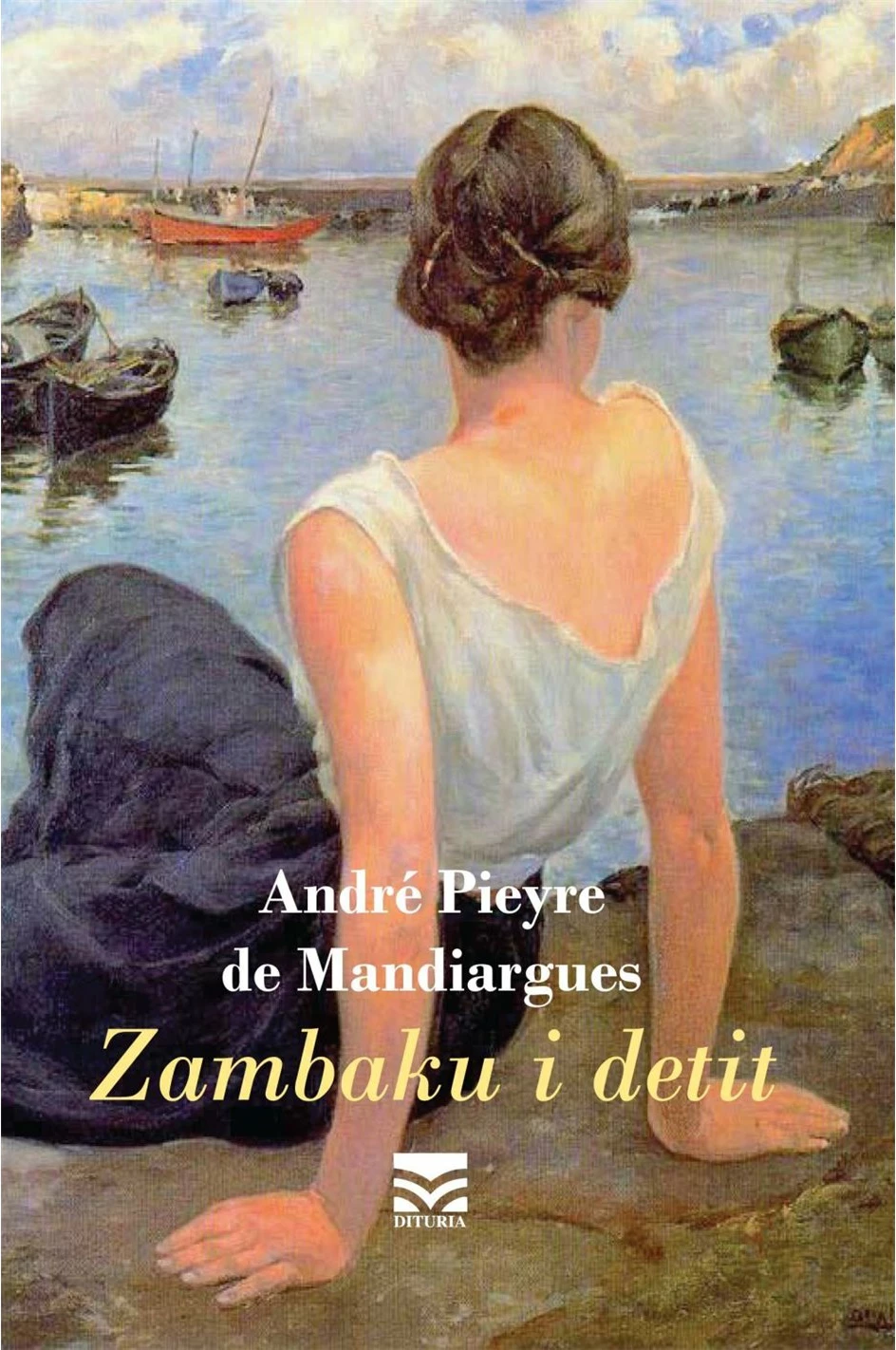 Zambaku I Detit - Andre Pieyre De Mandiargues