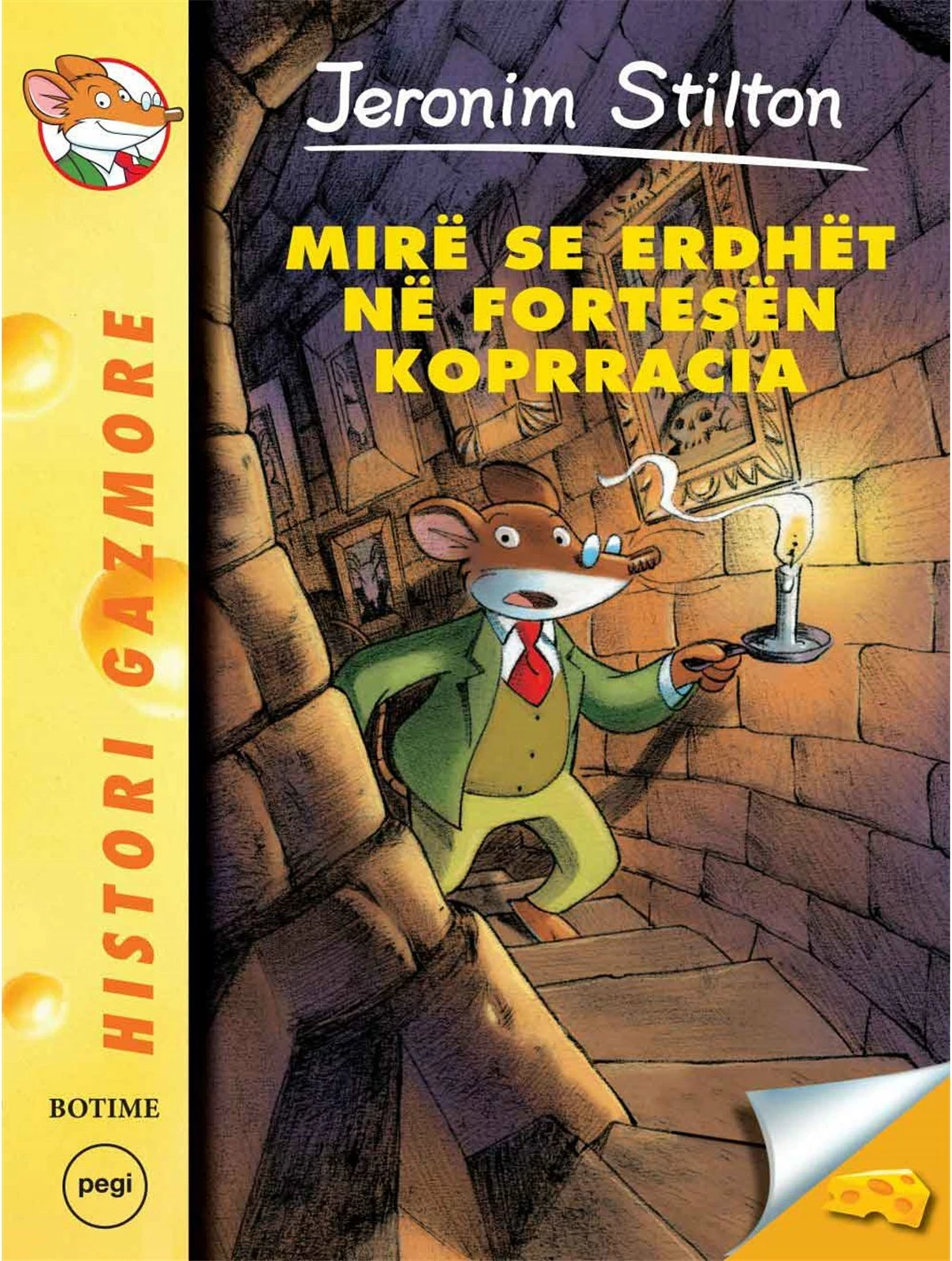 Stilton 14  Mire Se Erdhet Ne Fortesen Kopracia - Jeronim Stilton