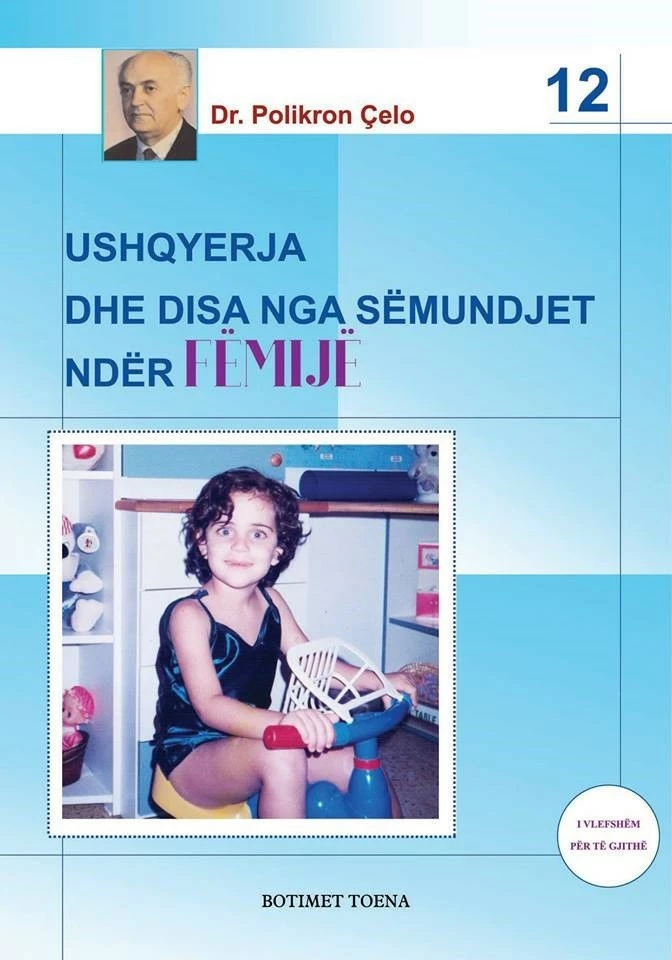Ushqyerja Dhe Disa Nga Semundjet Nder Femije - Dr. Polikron Çela