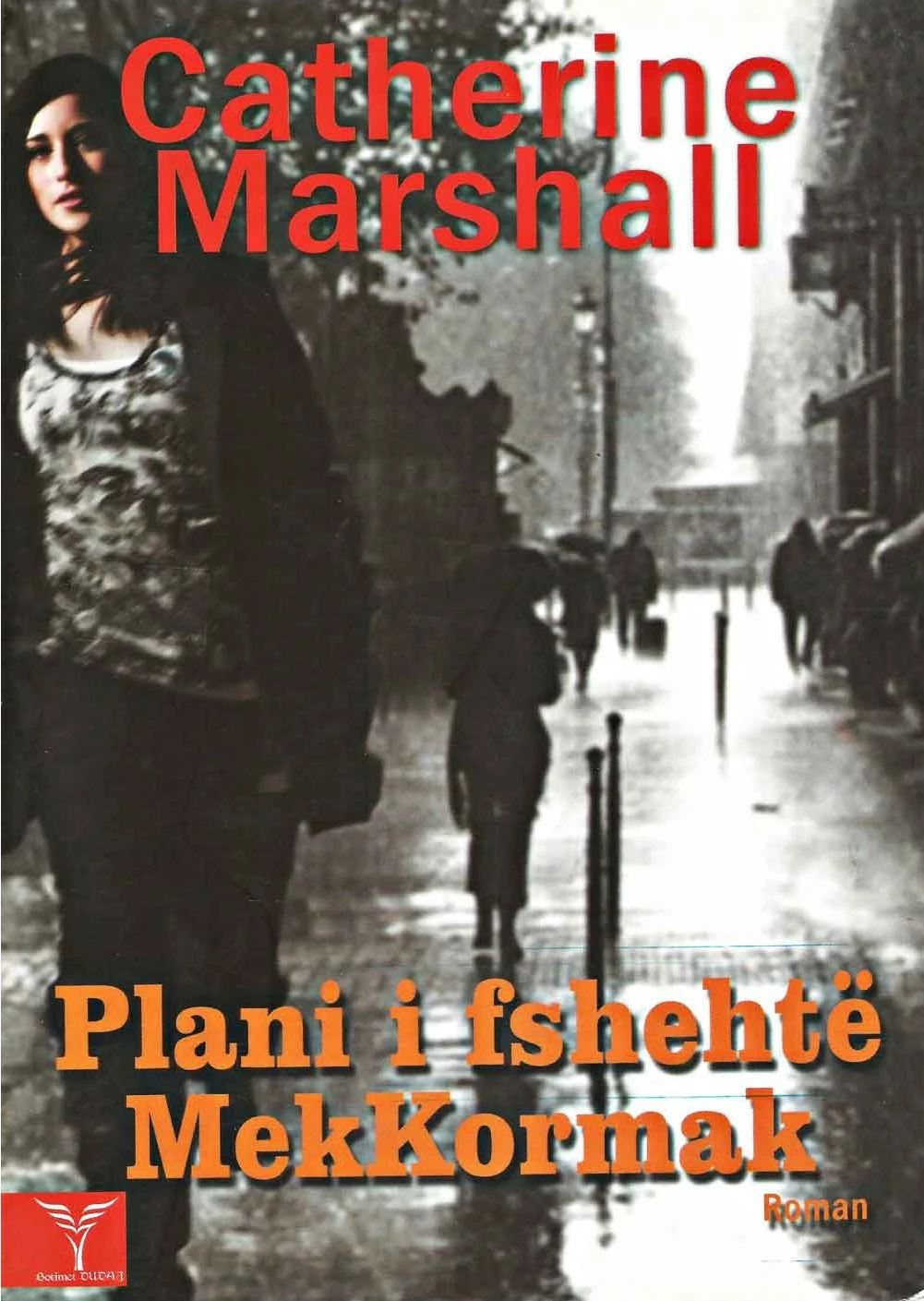 Plani I Fshehte Mek Kormak - Catherine Marshall