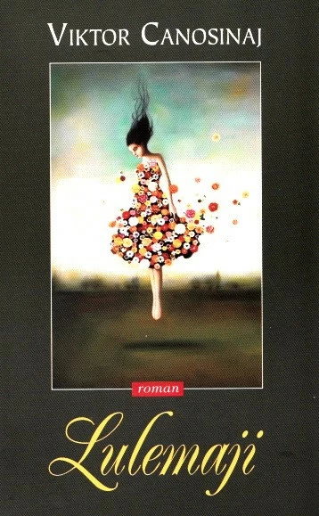 Lulemaji - VIKTOR CANOSINAJ