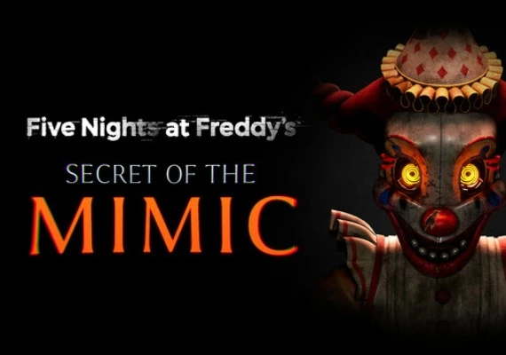 Five Nights at Freddy's: Secret of the Mimic EN/DE/FR/IT/PT/ES/MX Global