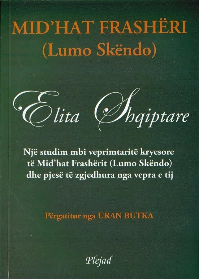Elita Shqiptare - Mithat Frasheri