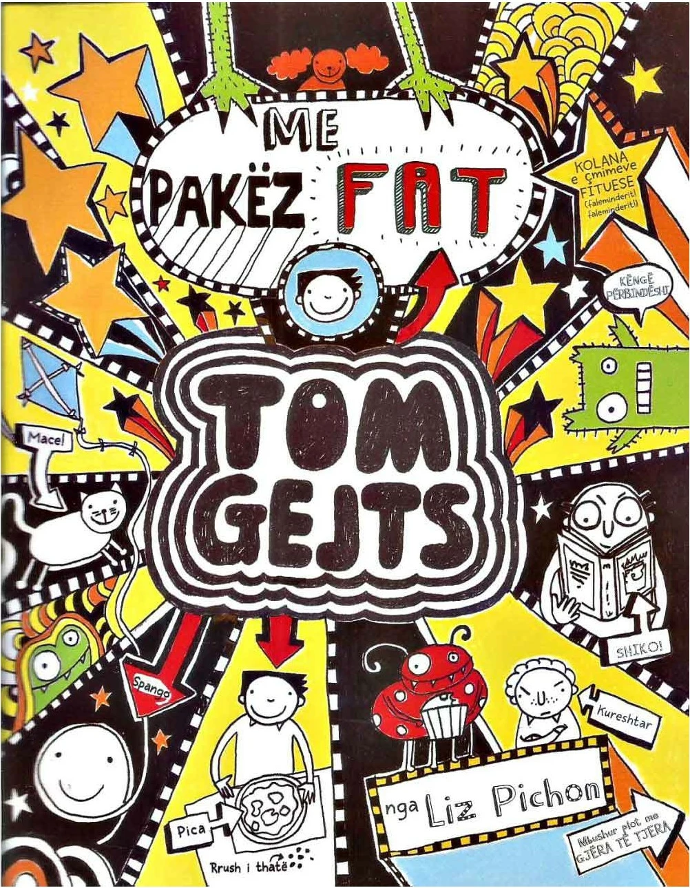 Tom Gejts 7 : Me Pakez Fat - Liz Pichon