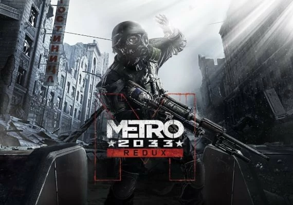 Metro 2033 Redux Global