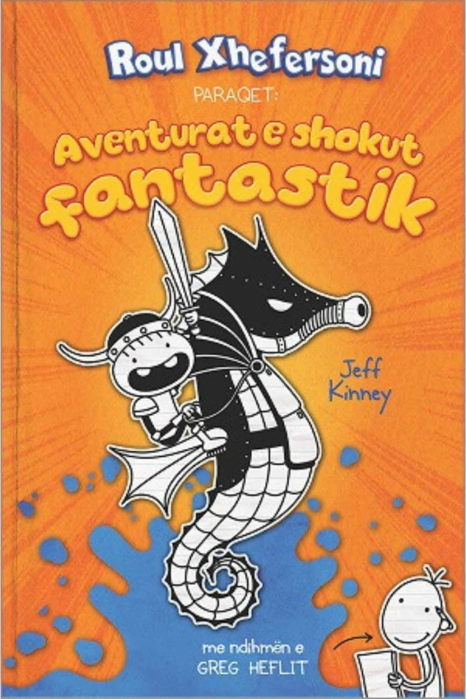 Roul Xhefersoni 2: Aventurat E Shokut Fantastik - Jeff Kinney