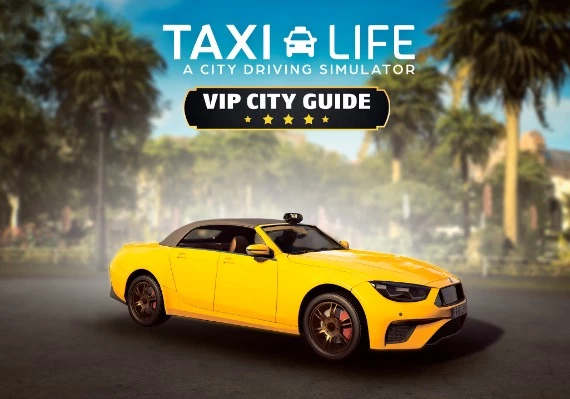 Taxi Life: A City Driving Simulator - VIP City Guide DLC EN Global
