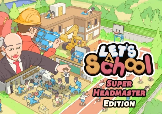 Let's School Super Headmaster Edition EN/DE/JA/KO/ZH/ZH Global