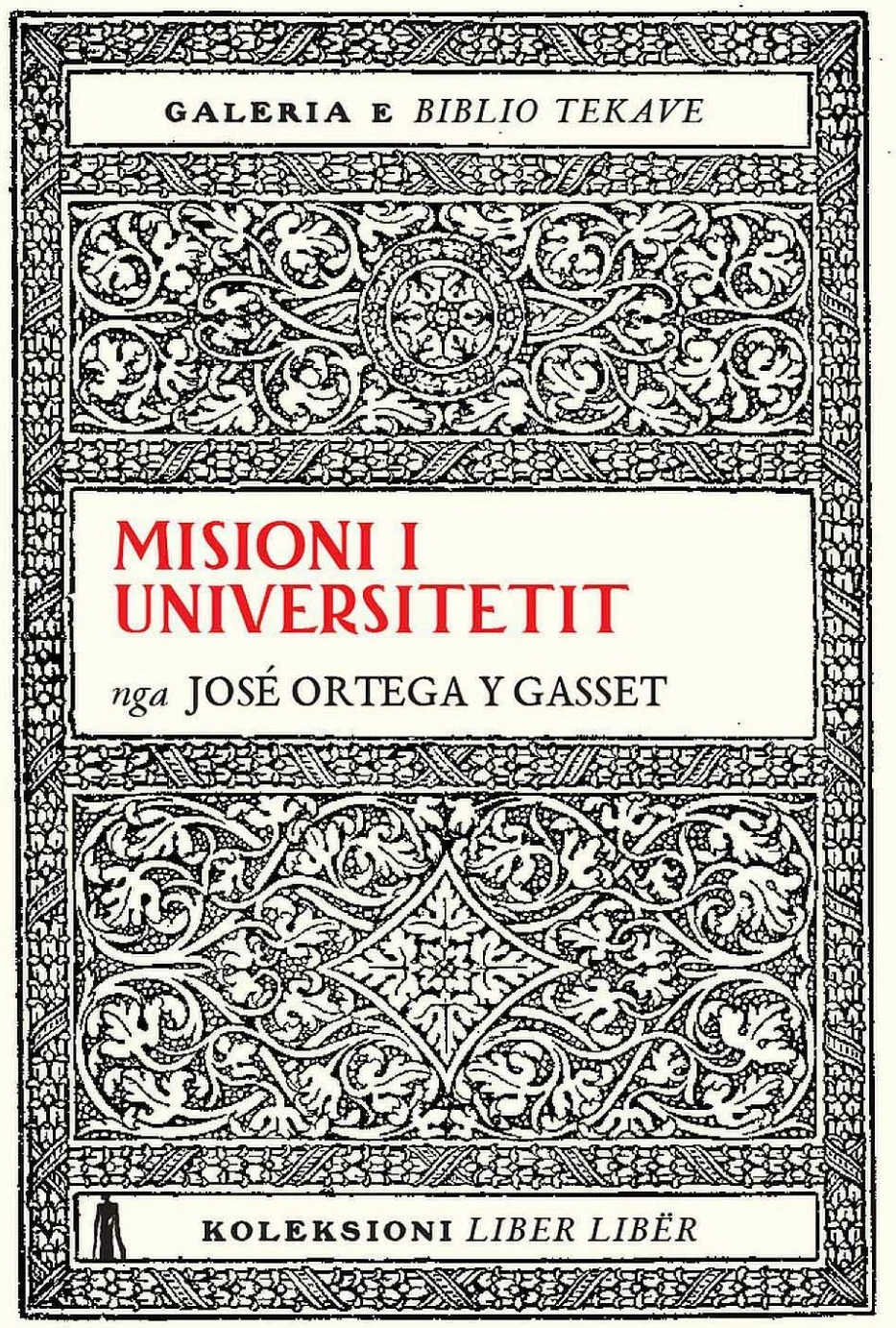 Misioni I Universitetit - Jose Ortega Y Gasset