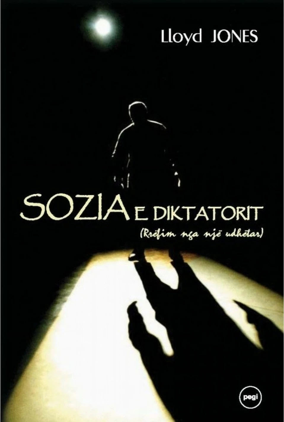 Sozia E Diktatorit - Lloyd Jones