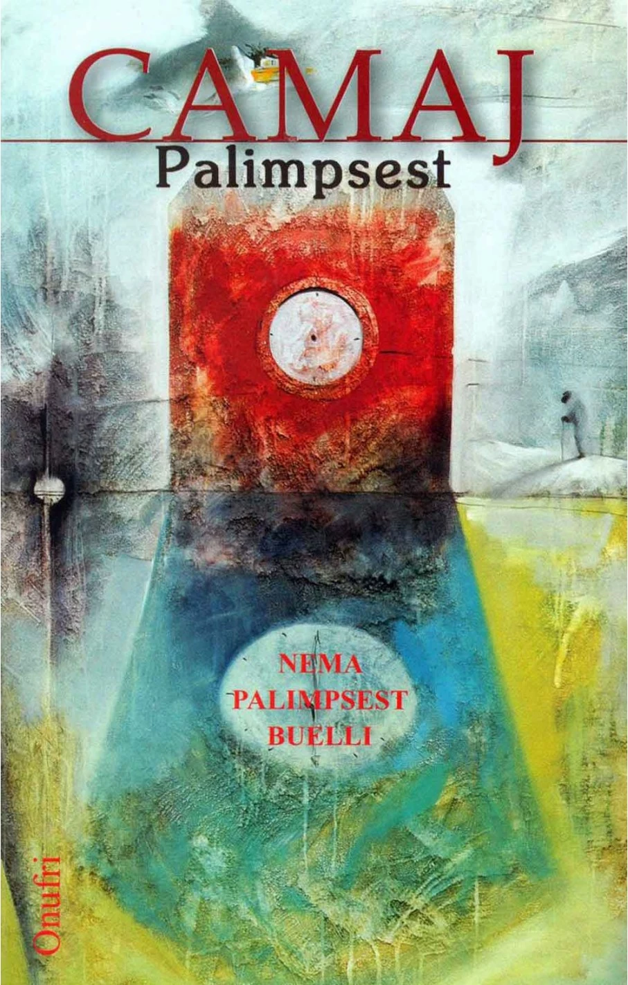 Palimpsest - Martin Camaj