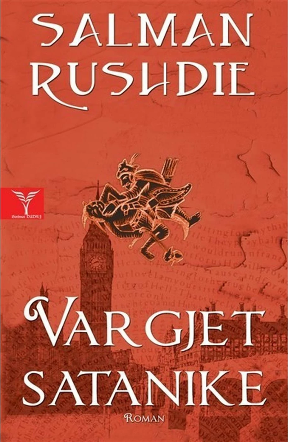 Vargjet Satanike - Salman Rushdie