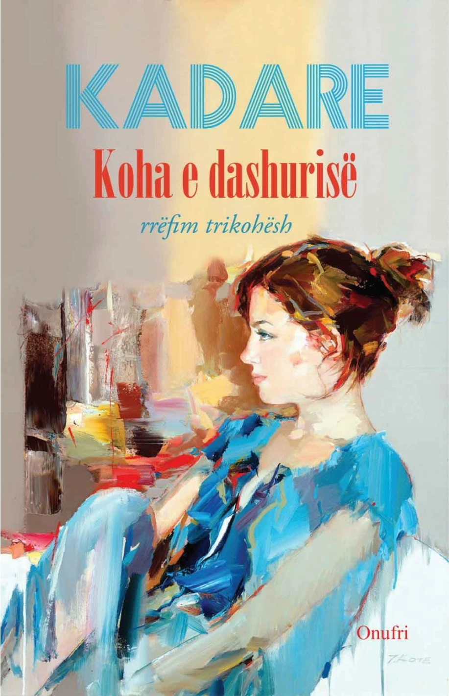 Koha E Dashurise - Ismail Kadare