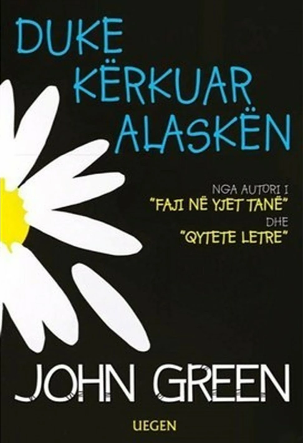Duke Kerkuar Alasken - John Green