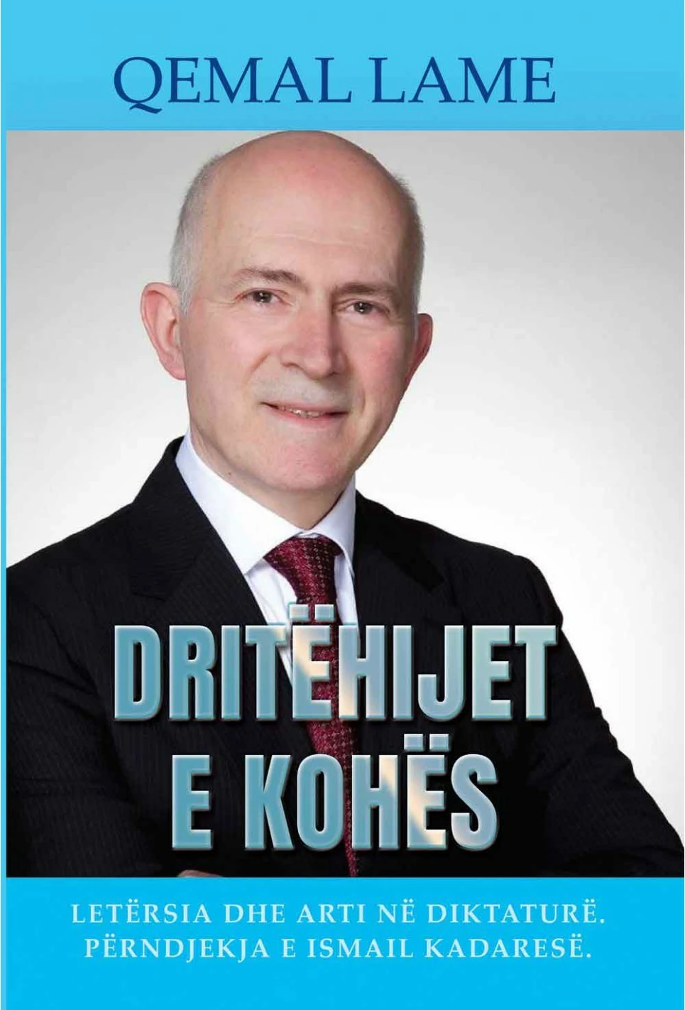 Dritehijes E Kohes - Qemal Lame