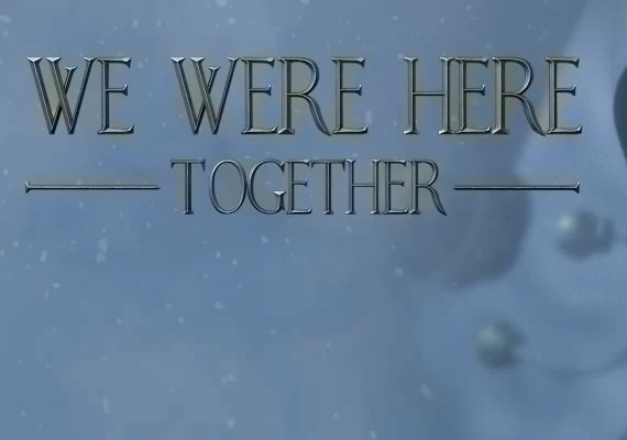 We Were Here Together Global