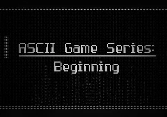 ASCII Game Series: Beginning Global