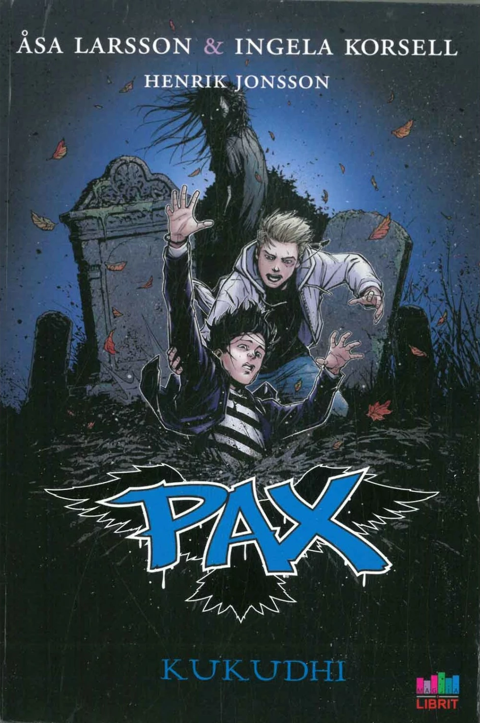 Pax 3 Kukudhi - Asa Larsson