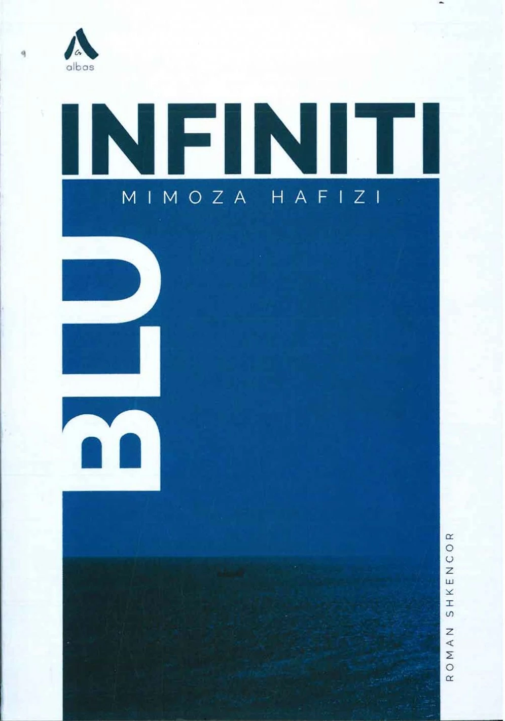 Infiniti Blu - Mimoza Hafizi