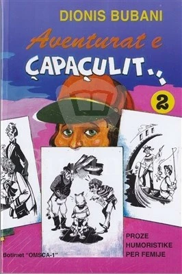 Aventurat E Capaculit 2 - DIONIS BUBANI