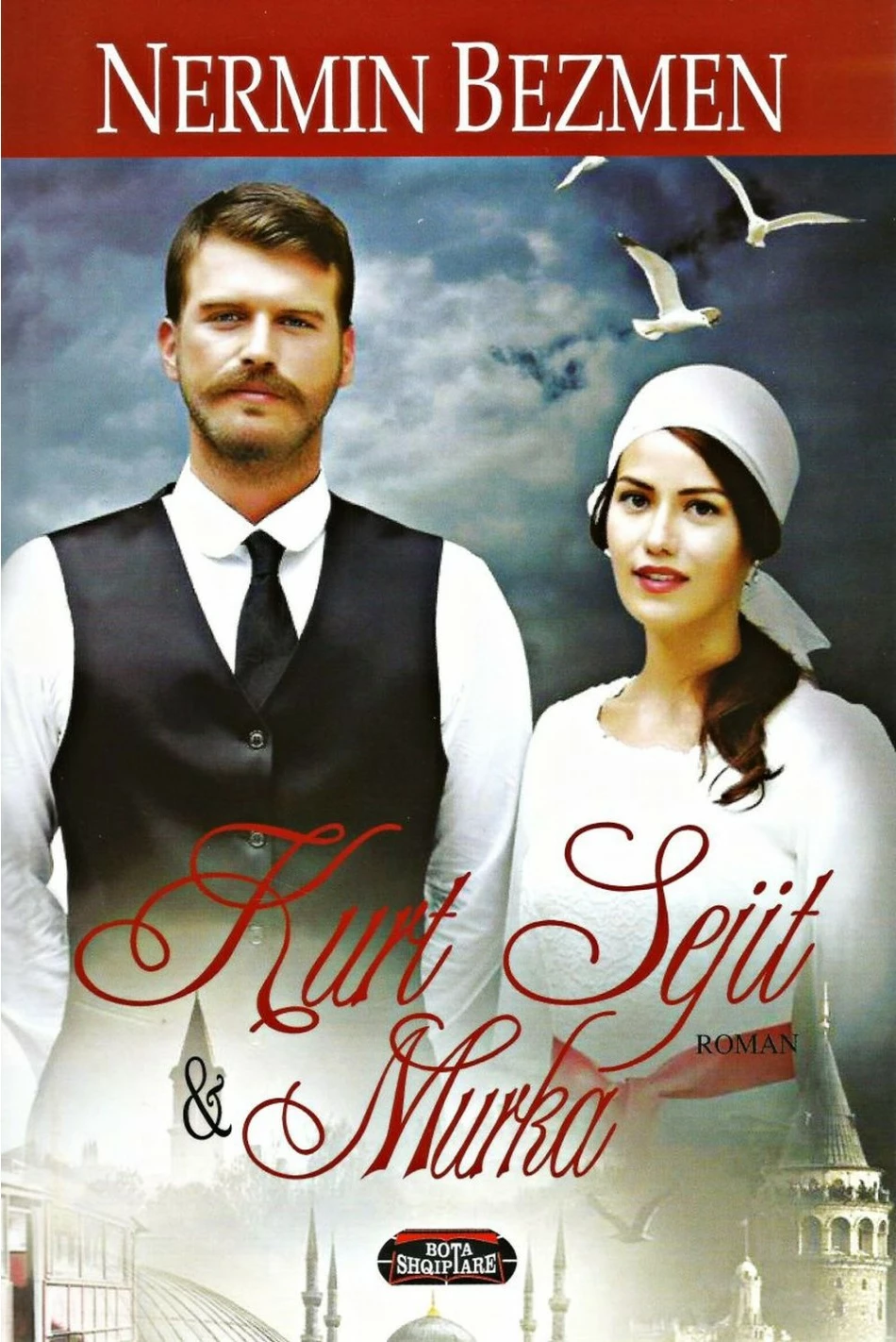 Kurt Sejit Dhe Murka - Nermin Bezmen