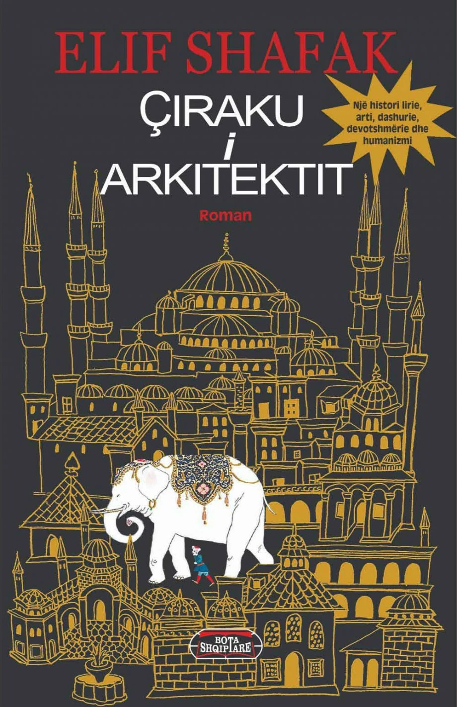 Ciraku I Arkitektit - Elif Shafak