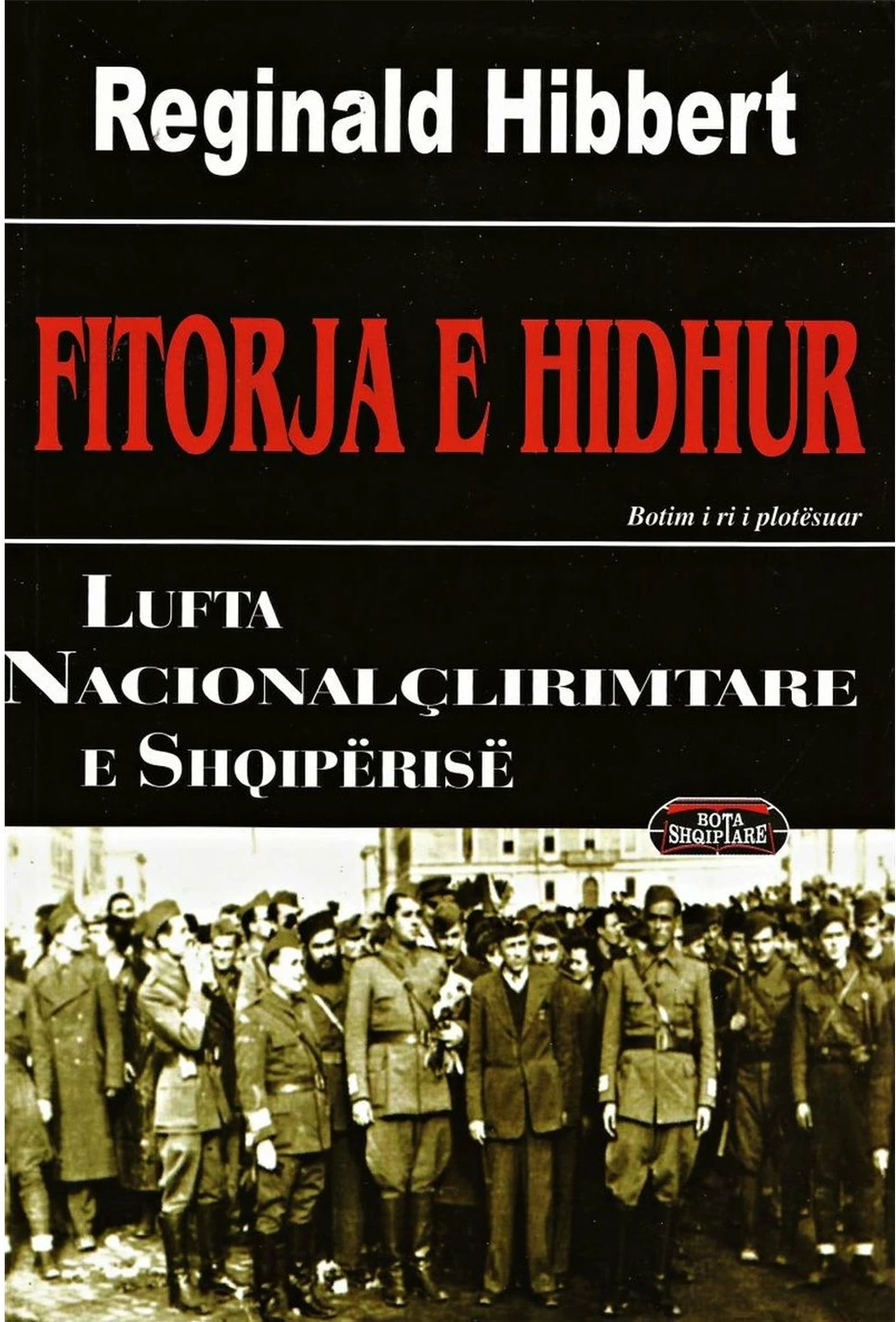 Fitorja E Hidhur - Reginald Hibbert