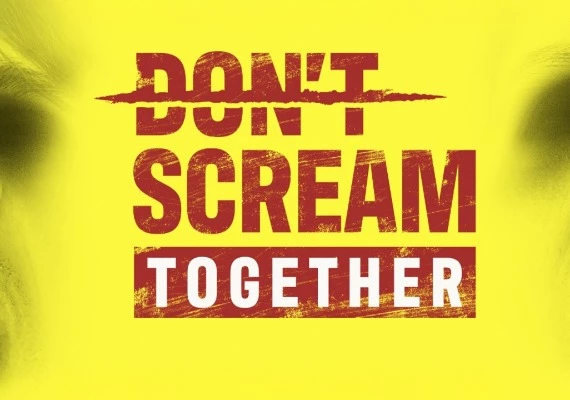Don't Scream Together Global