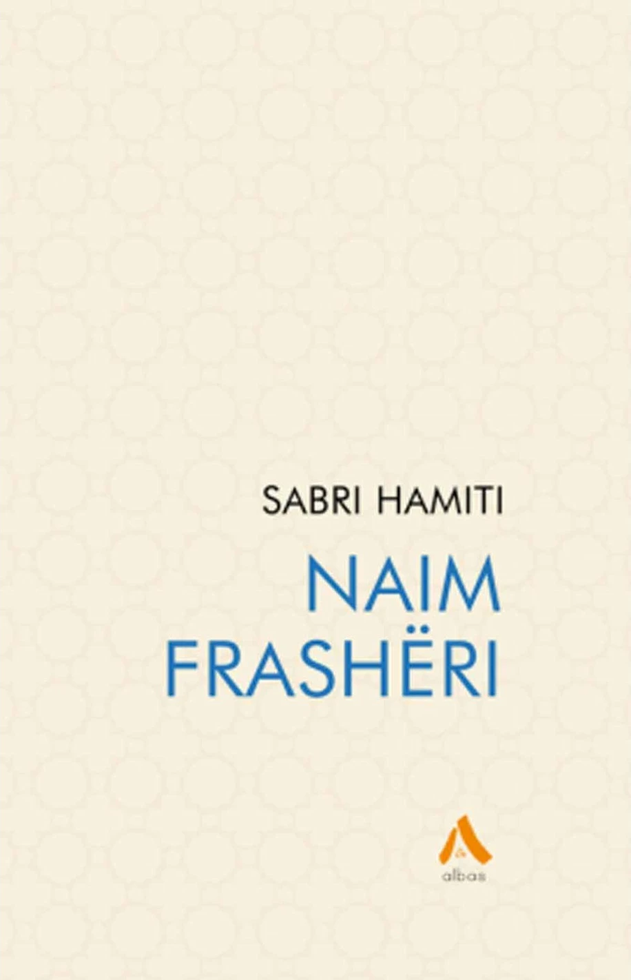 Naim Frasheri - Sabri Hamiti