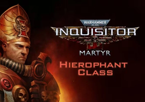 Warhammer 40,000: Inquisitor - Martyr: Hierophant Class DLC Global