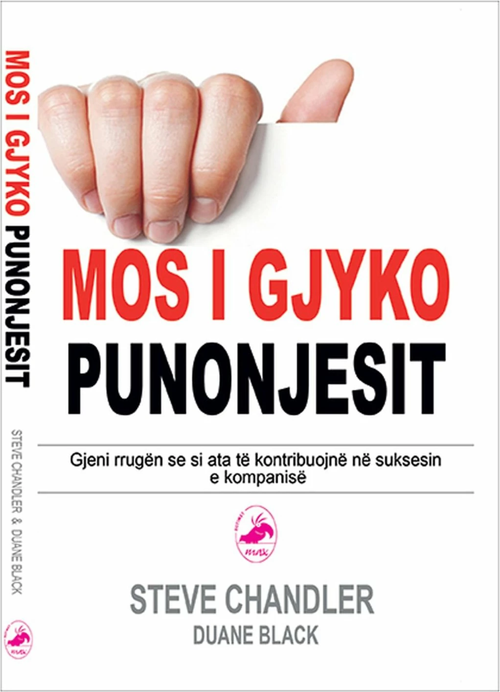 Mos I Gjyko Punonjesit - Steve Chandler