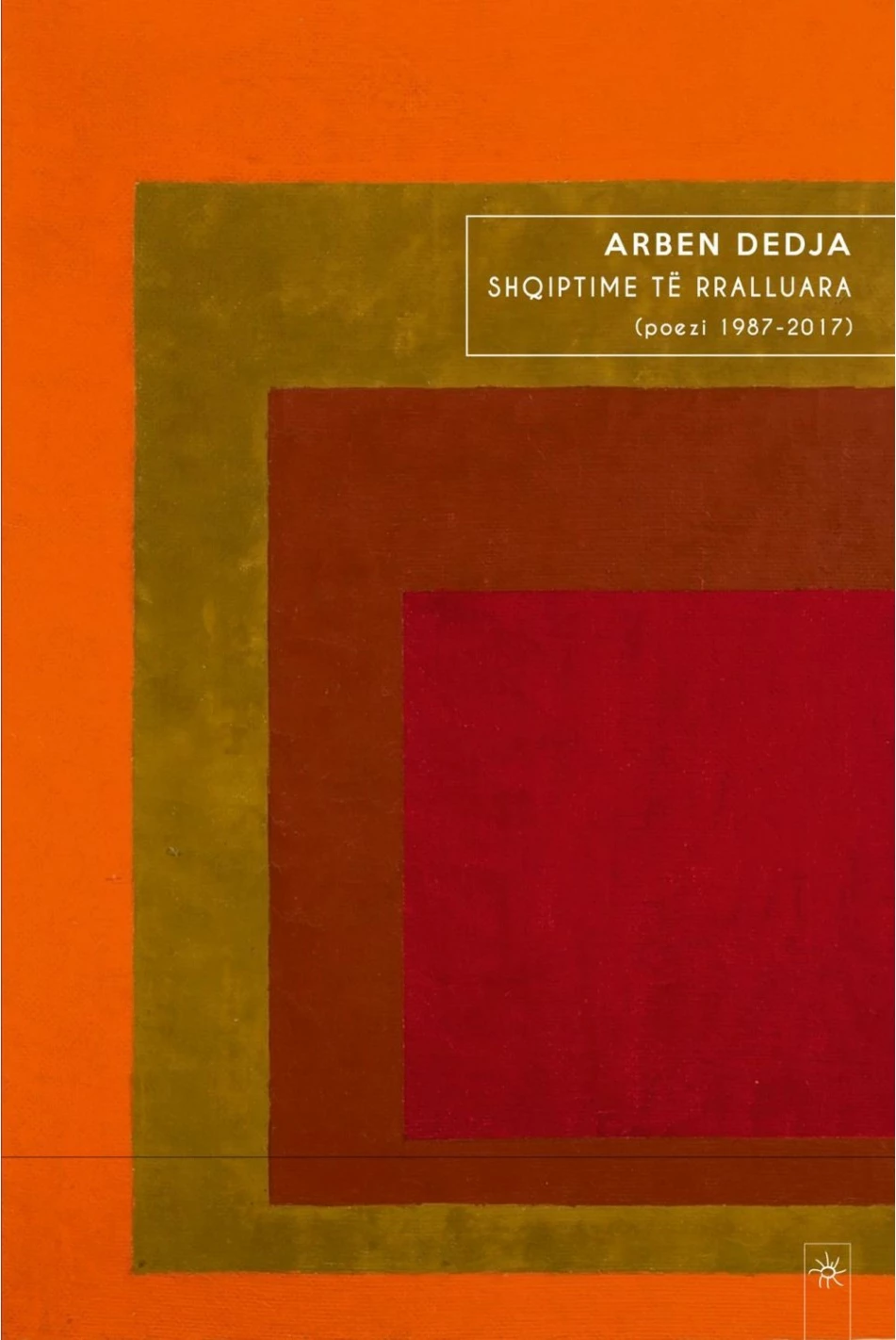 Shqiptime Te Rralluara - Arben Dedja