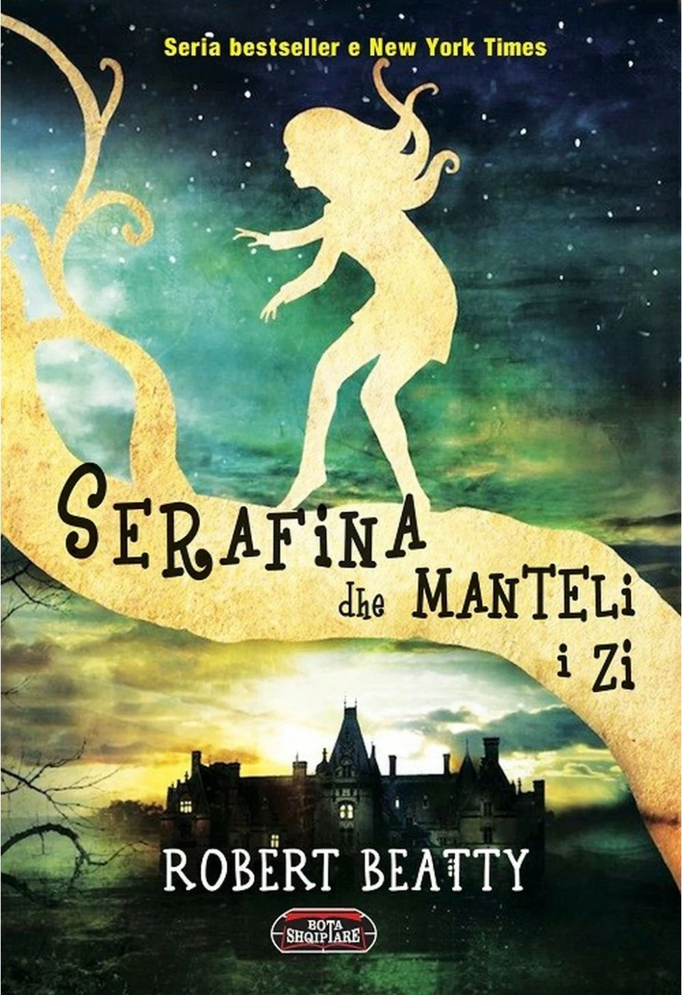 Serafina Dhe Manteli I Zi - Robert Beatty