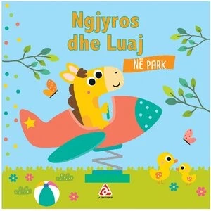 Ngjyros dhe Luaj – Në Park 