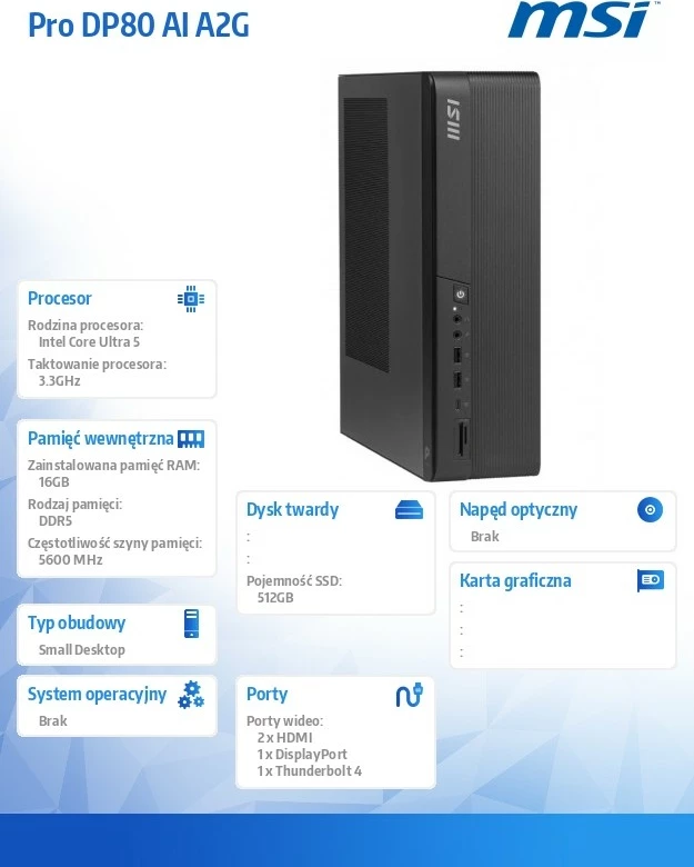 Kompjuter MSI PRO DP80 AI A2G-083XEU, Intel Core Ultra 5 225, 16GB RAM, 512GB SSD, pa OS, i zi