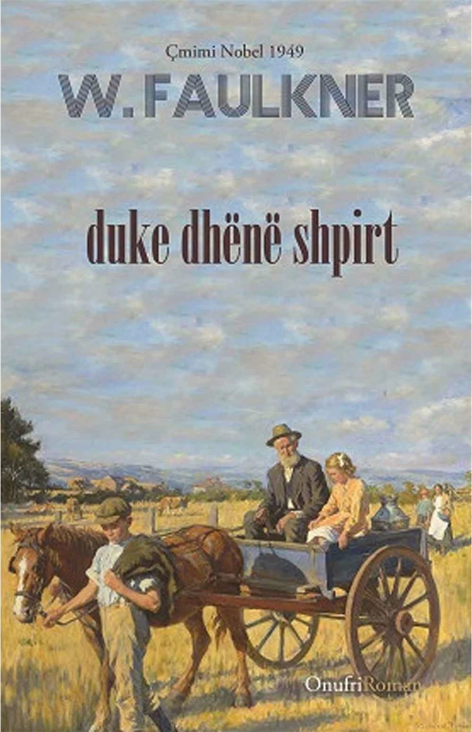 Duke Dhene Shpirt - William Faulkner
