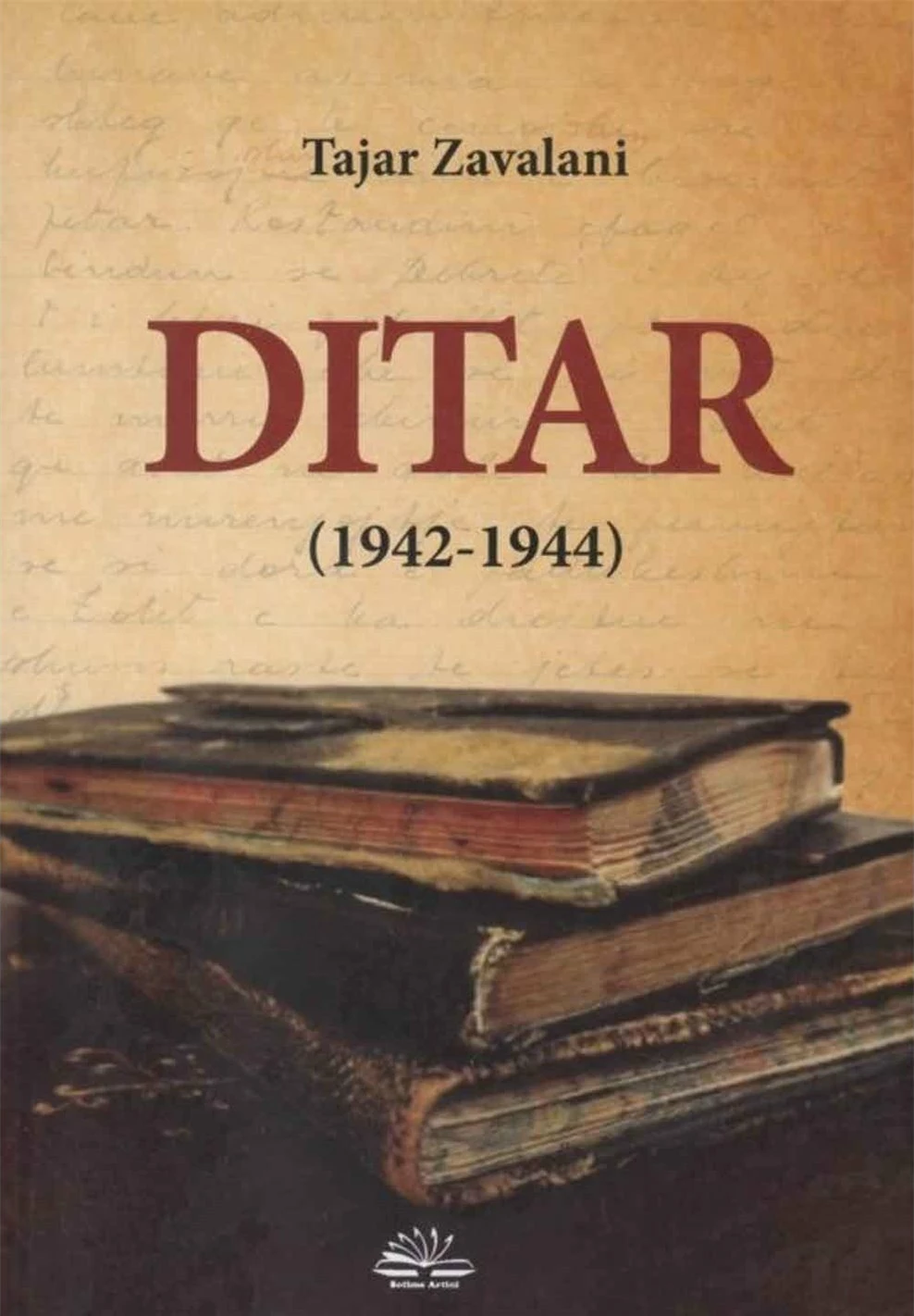 Ditar (1942-1944) - Tajar Zavalani